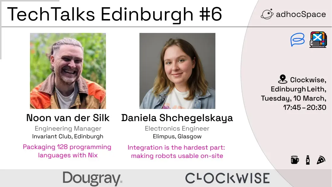 TechTalks Edinburgh #6 – Nix & Robotics